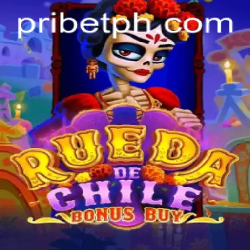 RuedaDeChileBonusBuy: A New Gaming Experience with PRIBET