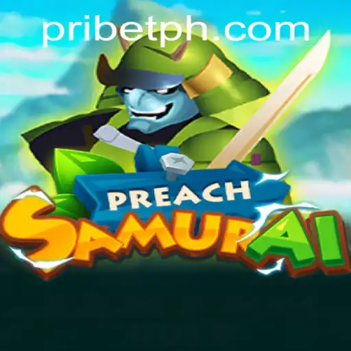 Dive into the World of PreachSamurai: A Journey Through the PRIBET Realm