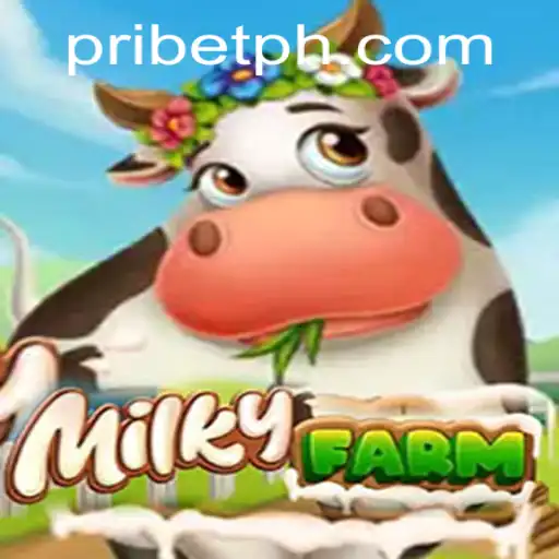 Exploring MilkyFarm: A New Gaming Frontier with PRIBET